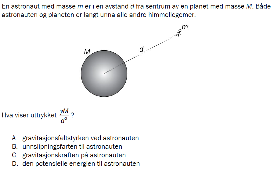 Flervalgsoppgave H23, oppgave 1h – Gravitasjon