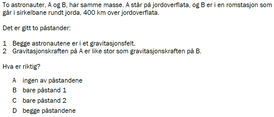 Flervalgsoppgave V24, oppgave 1e – Gravitasjon