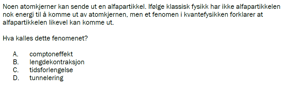 Flervalgsoppgave H23, oppgave 1t – Kvantefysikk