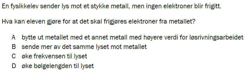 Flervalgsoppgave V24, oppgave 1q – Kvantefysikk