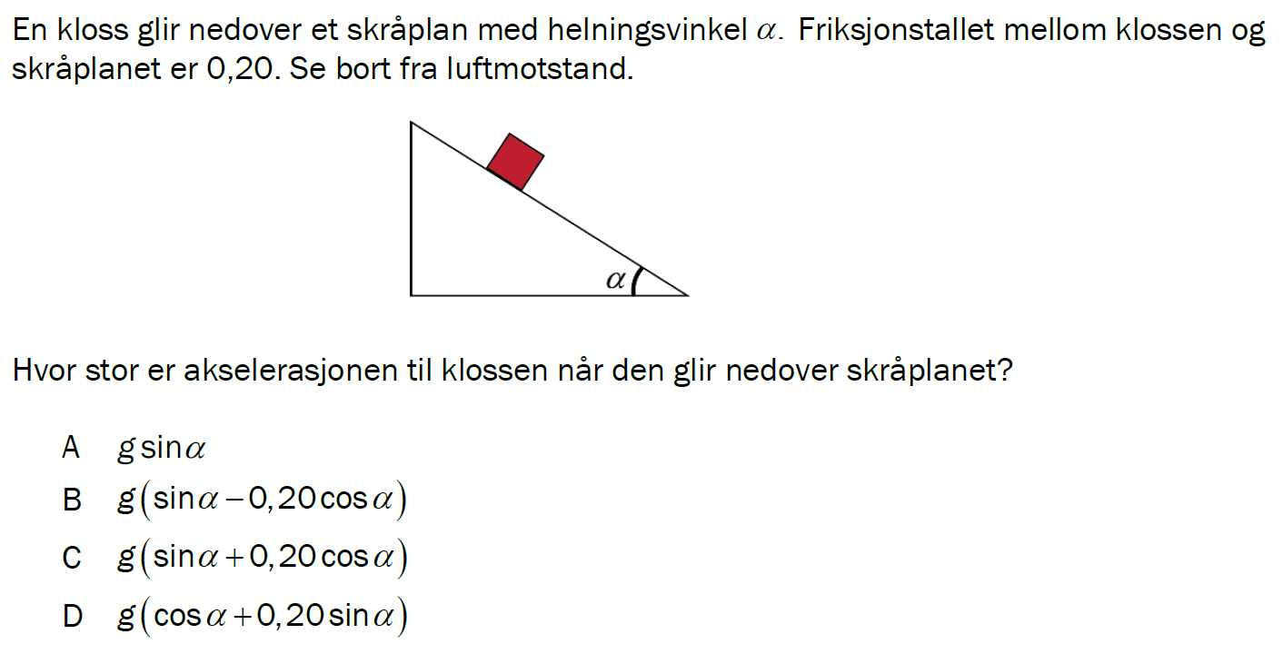 Flervalgsoppgave H24, oppgave 1d – Mekanikk
