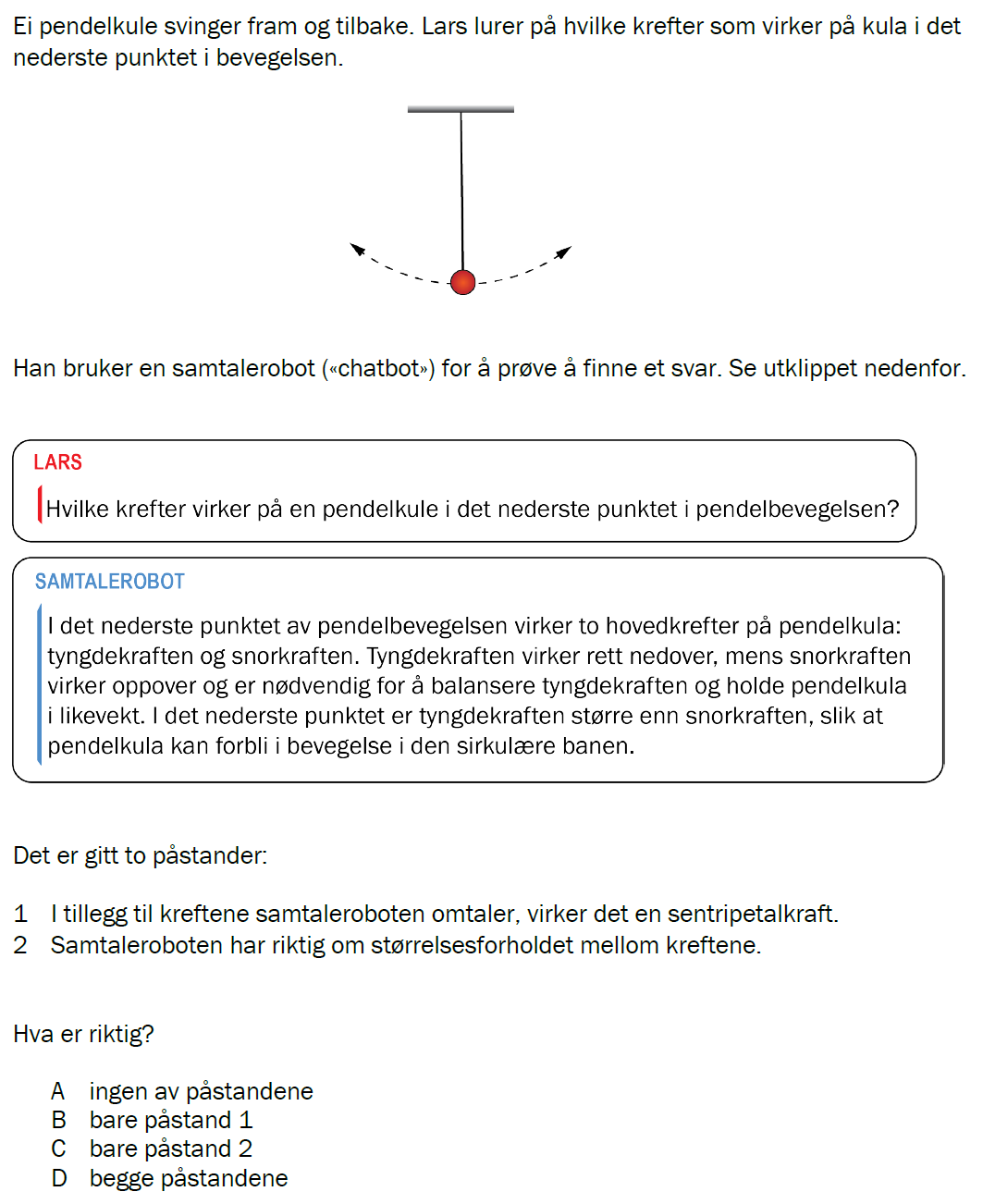 Flervalgsoppgave V25, oppgave 1e – Mekanikk
