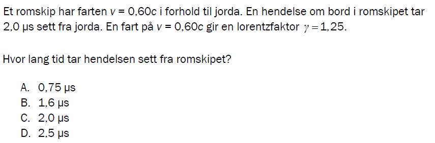 Flervalgsoppgave V23, oppgave 1q – Relativitet